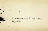 Iv anaesthetics