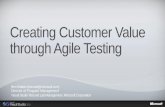 Ben Walters - Creating Customer Value With Agile Testing - EuroSTAR 2011