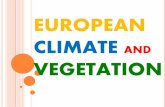 European climate and vegetation ppt
