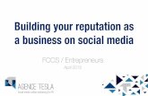 Building your reputation as a small business or an entrepreneur on social media - 2015
