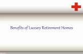 Benefits of Luxury Retirement Homes