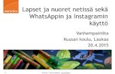Lapset ja nuoret netissä sekä WhatsAppin ja Instagramin käyttö Kuusan koulun vanhempainilta