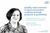 Improving quality in primary care. Leading with purpose and possibility.