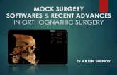 Mock surgery,softwares & advances orthognathic