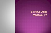 Ethics and morality,Ethics and law,Ethos