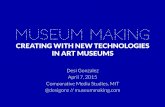 Museum Making: Creating with New Technologies in Art Museums