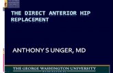 The Direct Anterior Hip Replacement