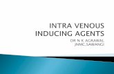 INTRA VENOUS INDUCING AGENTS