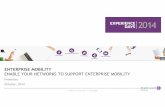 Enable your networks to support enterprise mobility