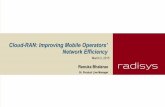 Radisys - Cloud-RAN: Improving Mobile Operators’ Network Efficiency