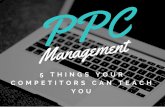 PPC Management: 5 Things Your Competitors Can Teach You