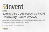 (BAC208) Bursting to the Cloud: Deploying a Hybrid Cloud Storage Solution with AWS | AWS re:Invent 2014