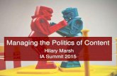 Managing the politics of content - ia summit 2015