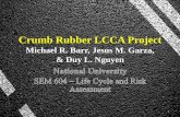Crumb Rubber Life Cycle Cost Assessment (LCCA) Project