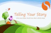 Telling Your Story. What every lawyers should know about website design.