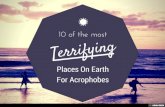 10 Of The Most Terrifying Places On Earth For Acrophobes