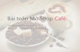 [Marketing Management] Kế hoạch Kinh Doanh Cafe Shop
