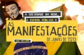 A Sociedade em Rede, a Esfera Pública e as Manifestações de Junho de 2013 no Brasil