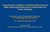 EDUCARNIVAL 2014@ IIT Delhi- Unpacking the cognitive and ethical dimensions of high achieving schools and its implications for early schooling by John Kurien