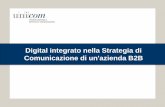 Digital integrato nella strategia di comunicazione di un’azienda b2 b    unicom