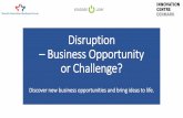 Disruption - business opportunity or challenge?