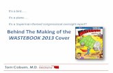 Behind the Scenes: Making of the 2013 Wastebook Cover Art