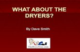 What About Dryers