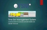 TSM (timeslot / yard management system)