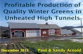 Profitable Production of Quality Winter Greens in Unheated High Tunnels; Gardening Guidebook for Washington County, New York