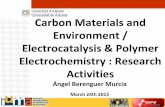 Carbon materials and environment  electrocatalysis & polymer electrochemistry  research activities by dr. ángel berenguer murcia