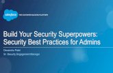 Build your Security Superpowers: Security Best Practices for Salesforce Admins