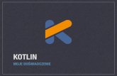 Wykorzystanie języka Kotlin do aplikacji na platformie Android
