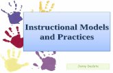 Instructional models and practices