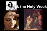 Lent & holy week - Presented by Anne Liew -2014