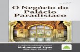 O negócio do palácio paradisíaco