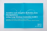 Intuitive and adaptive robotics arm manipulation using lmc