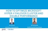 How to Optimize Microsoft Hyper-V Failover Cluster and Double Performance