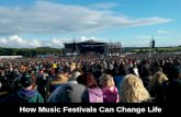 Bagaimana Festival Musik Merubah Hidup Saya