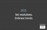 2015: Set resolutions. Embrace trends.