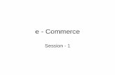 Ecommerce and ebusiness session 1