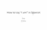 How to Say "I Am" in Spanish
