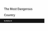 The most dangerous country