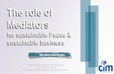 The role of Mediators  for sustainable Peace & sustainable business