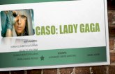 Caso Lady Gaga