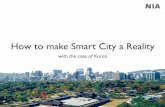 How to make Smart City a Reality?