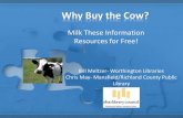 Why Buy the Cow: Milk These Information Resources for Free!