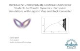 Introducing Undergraduate Electrical Engineering Students to Chaotic Dynamics: Computer Simulations with Logistic Map and Buck Converter