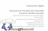 Interaccion digital  - Guía para la Inclusion de Contenido Visual en Perfiles Sociales