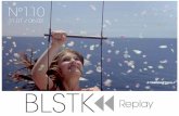 BLSTK Replay n°110 - La revue luxe et digitale 31.01 au 06.02.15