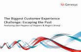 The Biggest Customer Experience Challenge: Escaping the Past